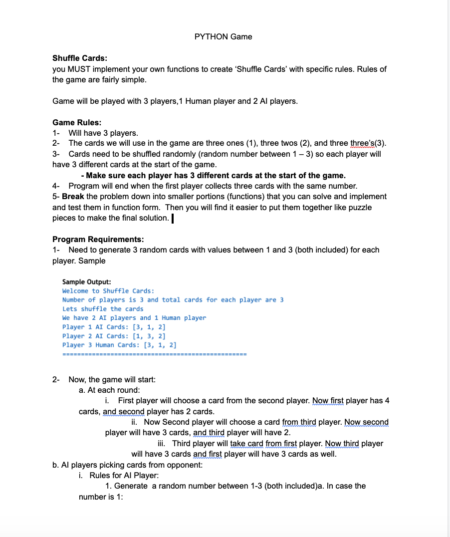 Solved PYTHON Game Shuffle Cards: you MUST implement your | Chegg.com