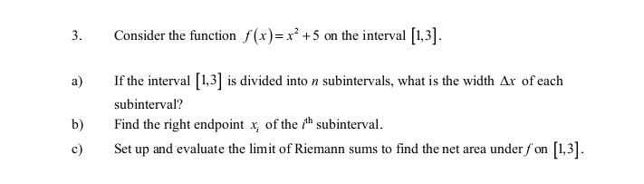 Solved 3. Consider the function f(x)= x² +5 on the interval | Chegg.com
