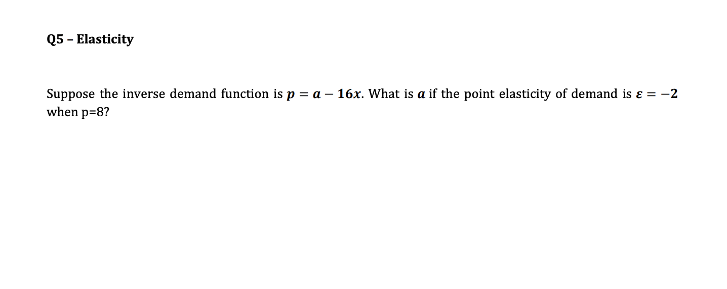 solved-suppose-the-inverse-demand-function-is-p-a-16x-what-chegg