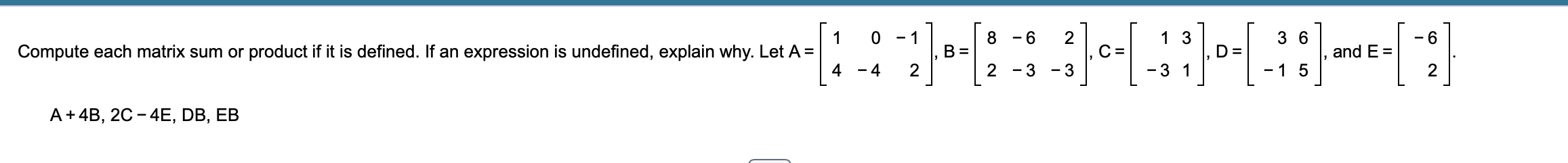 Solved A+4B,2C−4E,DB,EB | Chegg.com