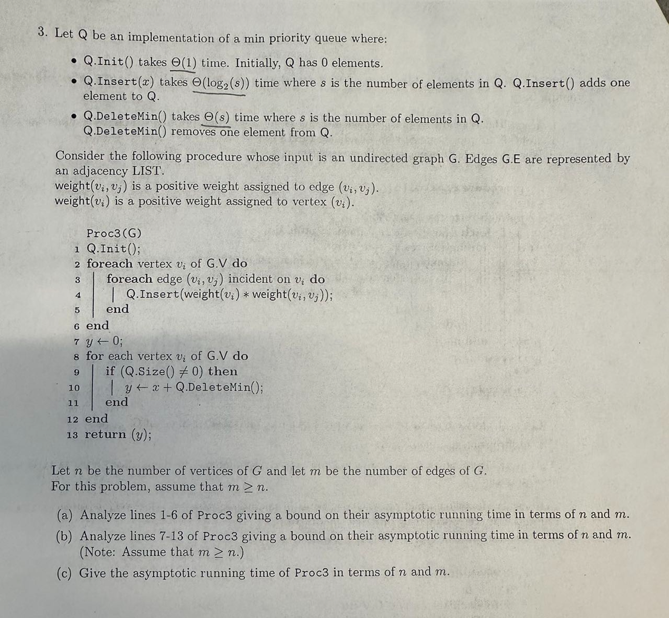 Solved 3. ﻿Let Q be an implementation of a min priority | Chegg.com