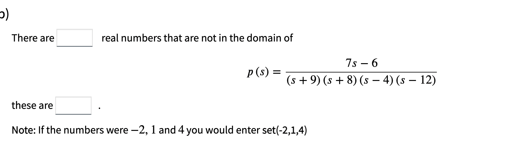 Solved There are real numbers that are not in the domain of | Chegg.com