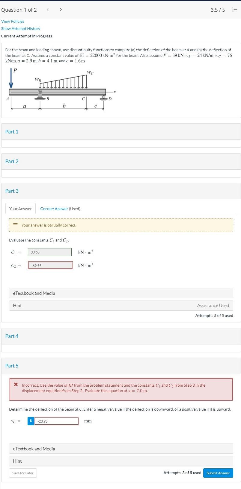Solved Question 1 of 2 3.5/5 View Policies Show Attempt | Chegg.com