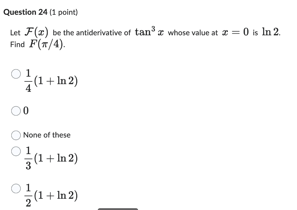 Solved Let F(x) be the antiderivative of tan3x whose value