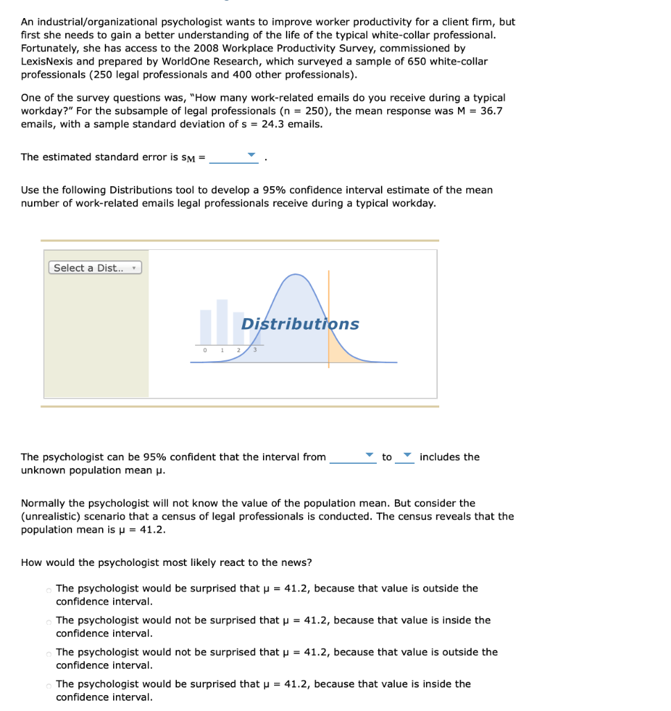 Solved An industrial/organizational psychologist wants to