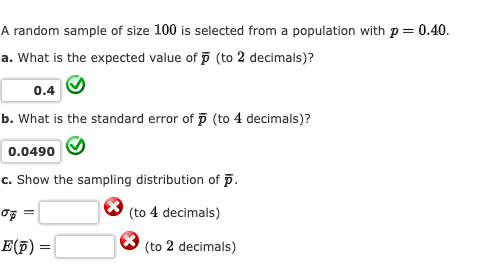 Solved A random sample of size 100 is selected from a | Chegg.com