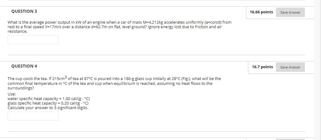 QUESTION 3 16.66 points Save Answer What is the | Chegg.com