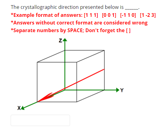 Solved The Crystallographic Direction Presented Below Is | Chegg.com