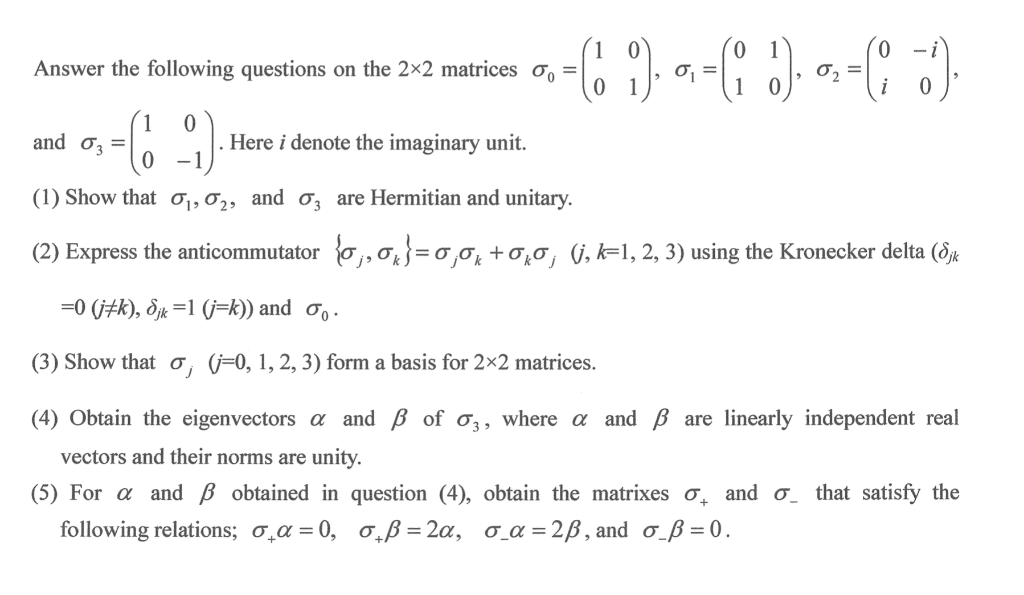 Solved Answer The Following Questions On The 2x2 Matrices Chegg Com