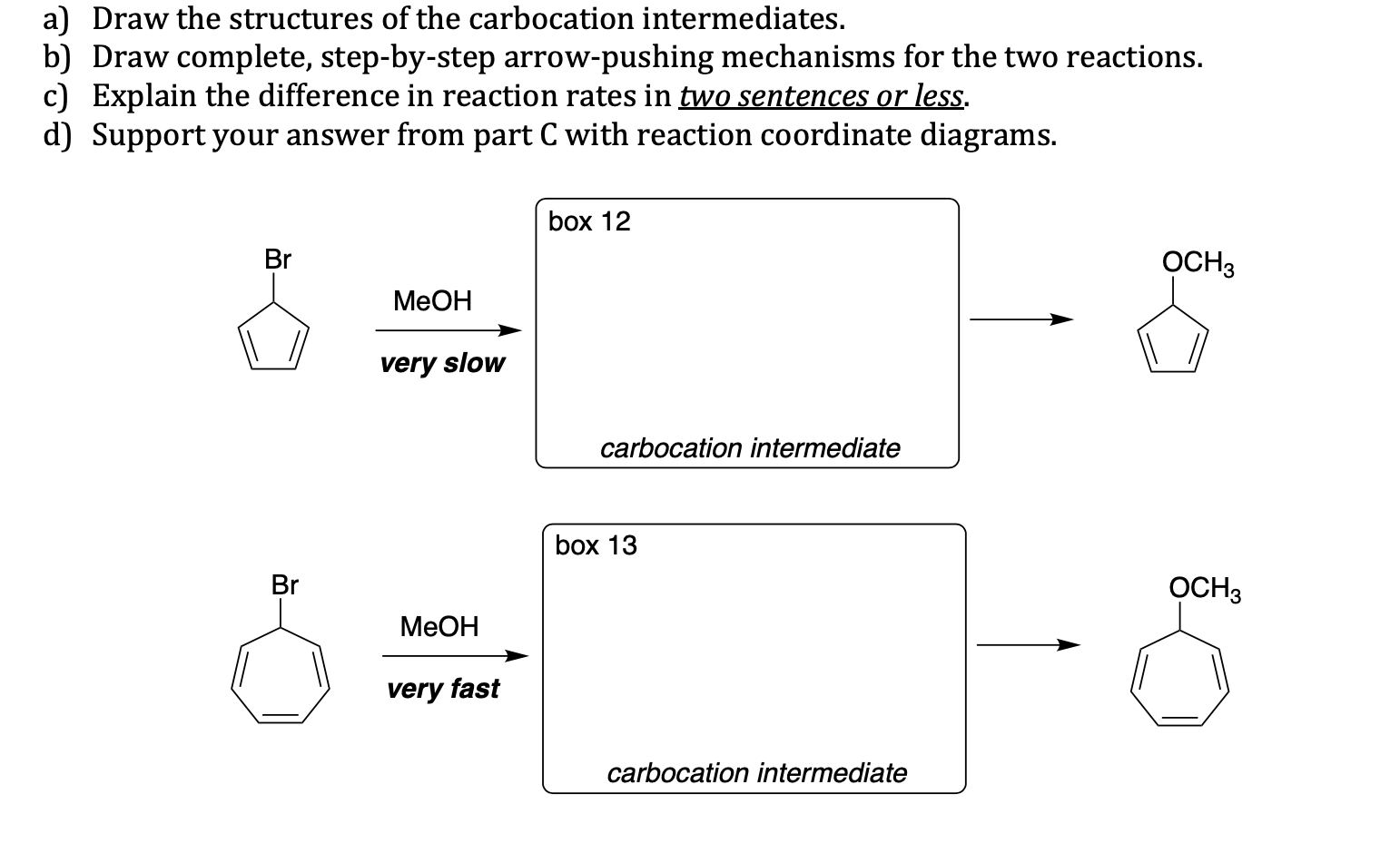 Solved a) Draw the structures of the carbocation | Chegg.com