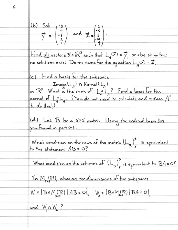 Solved 5 6. Consider the reduction of a 5x5 matrix A o O o o | Chegg.com