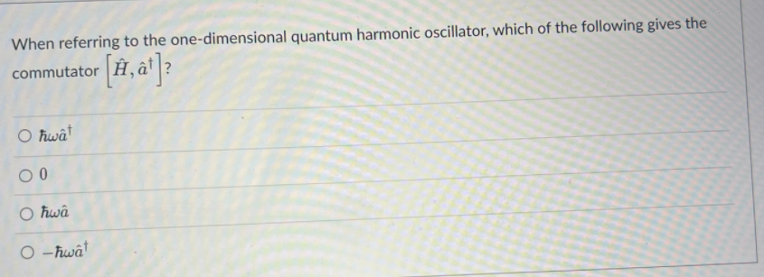 Solved When referring to the one-dimensional quantum | Chegg.com
