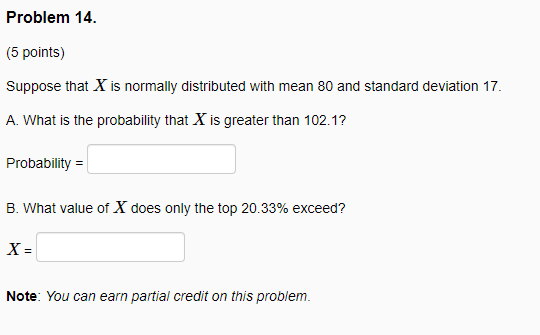 Solved (5 points) Suppose that X is normally distributed | Chegg.com