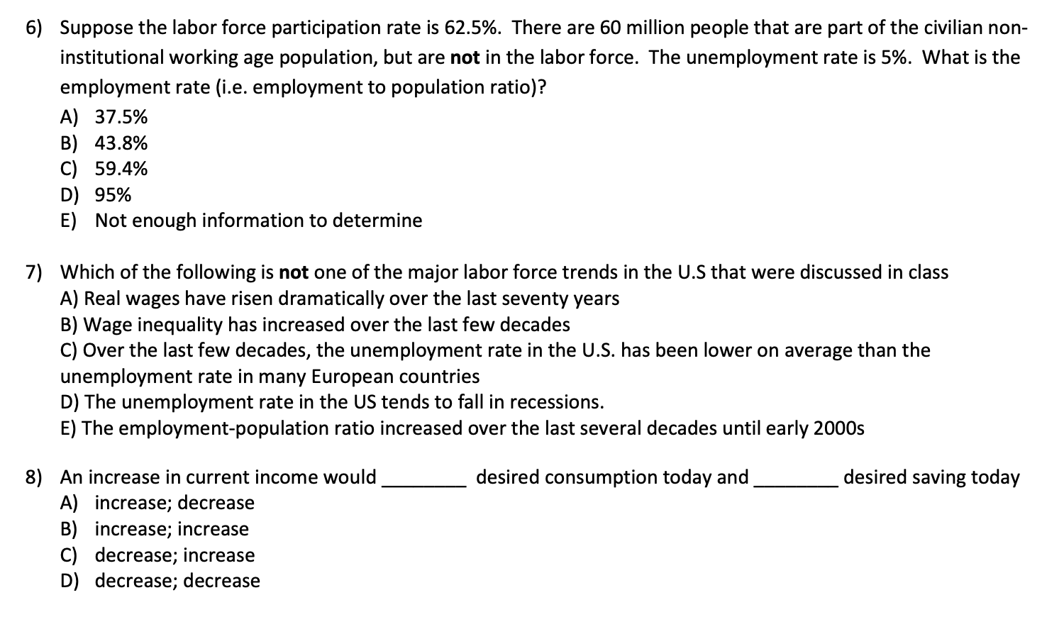 Solved 6) Suppose the labor force participation rate is | Chegg.com