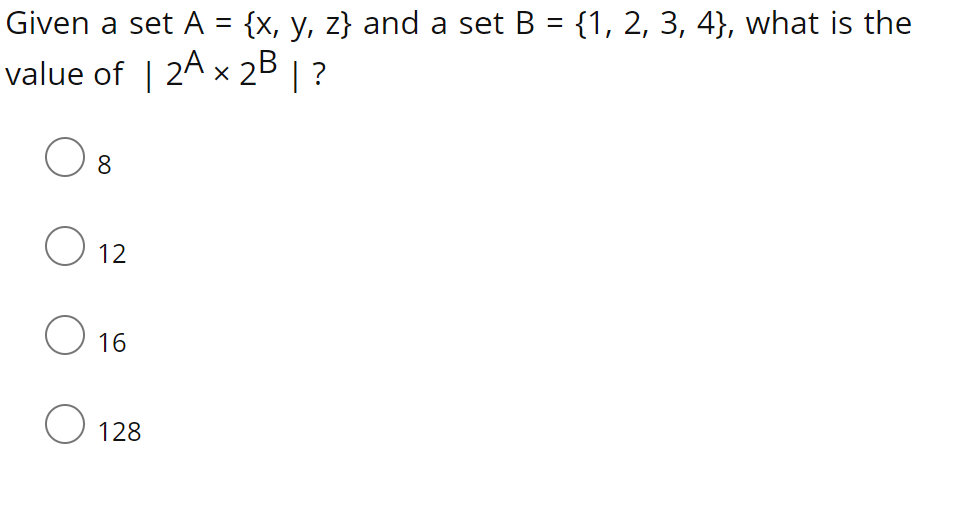 Solved Given A Set A={x,y,z} And A Set B={1,2,3,4}, What Is | Chegg.com