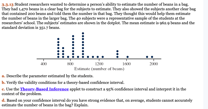 Solved 3.3.13 Student researchers wanted to determine a | Chegg.com