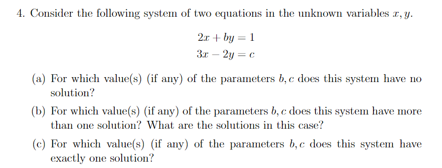 Solved 4. Consider The Following System Of Two Equations In | Chegg.com