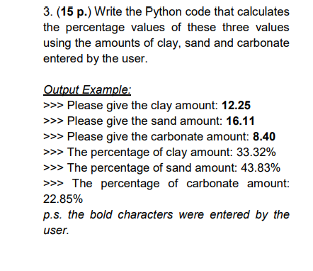 Solved 3. (15 p.) Write the Python code that calculates the | Chegg.com
