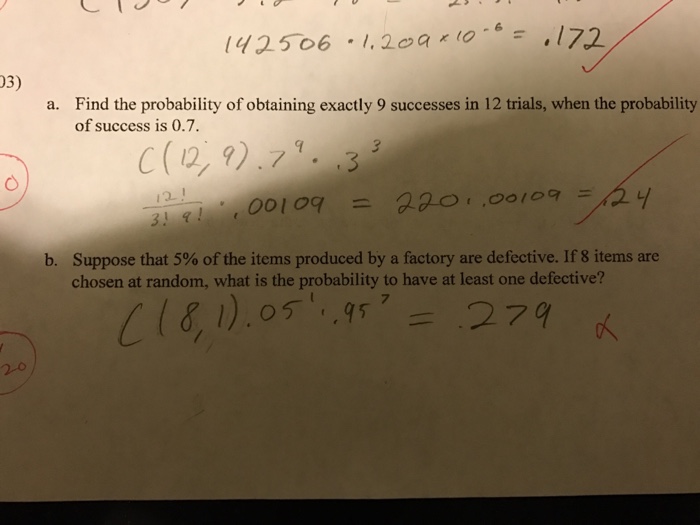 Solved Find The Probability Of Obtaining Exactly 9 Successes | Chegg.com