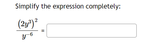 simplify 3y – 5y   2) completely