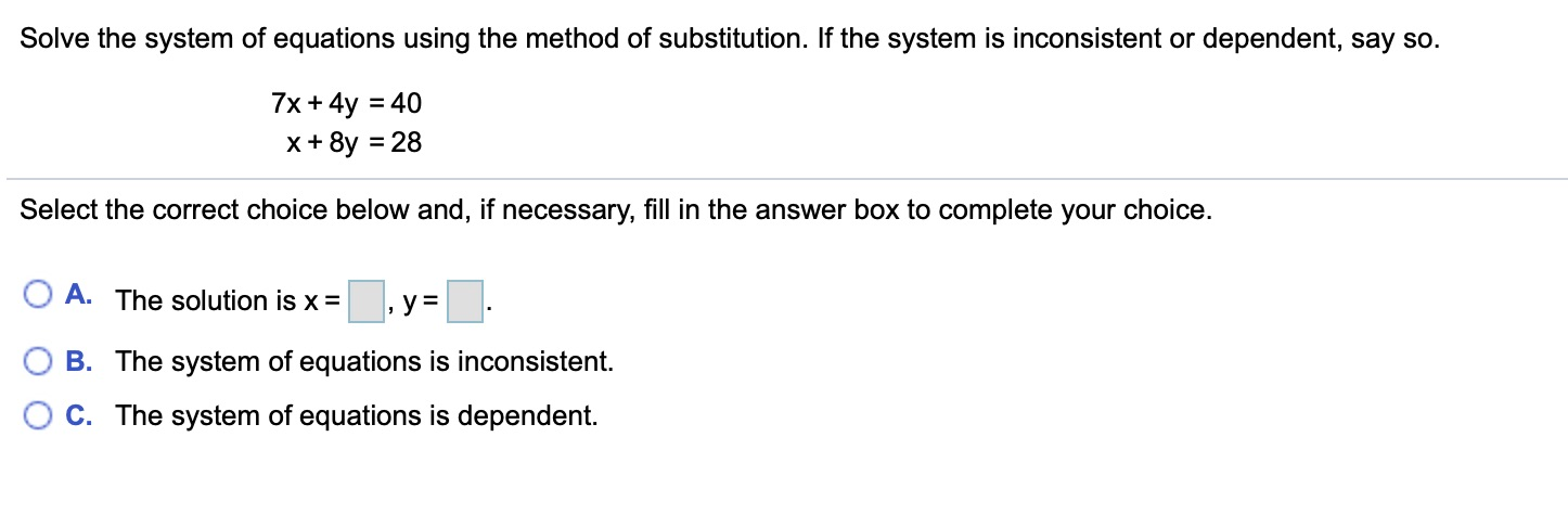 Solved Solve the system of equations using the method of | Chegg.com