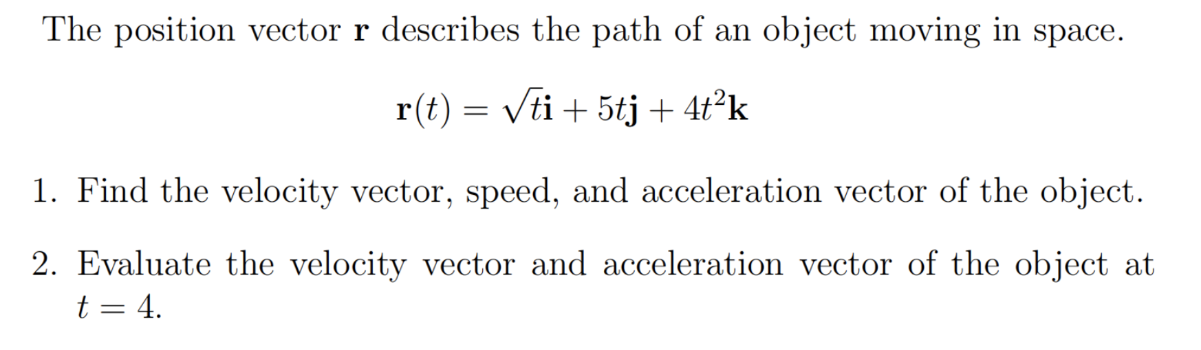 Solved The position vector r describes the path of an object | Chegg.com