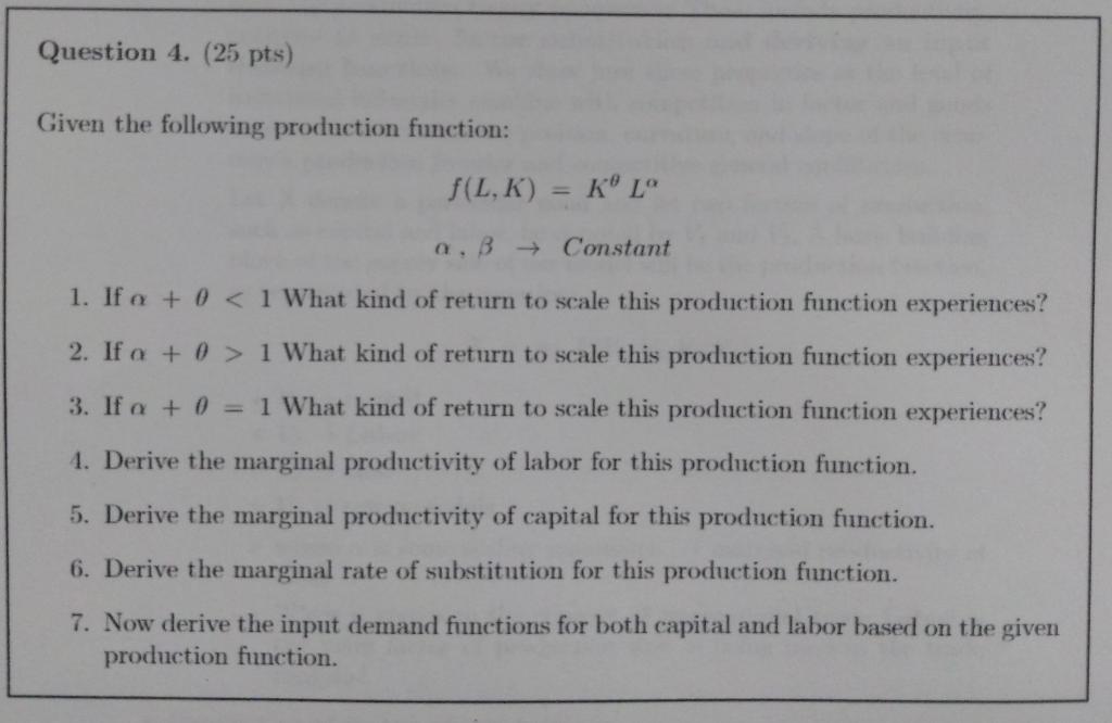 Solved Given the following production function: | Chegg.com