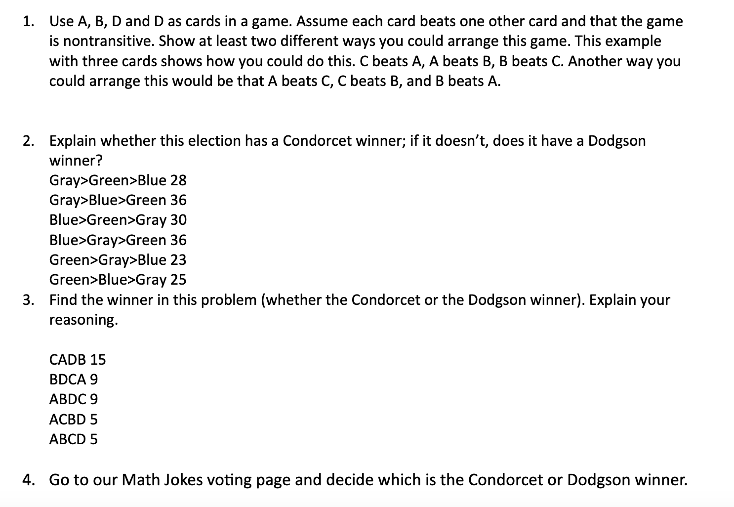 Solved 1. Use A,B,D And D As Cards In A Game. Assume Each | Chegg.com