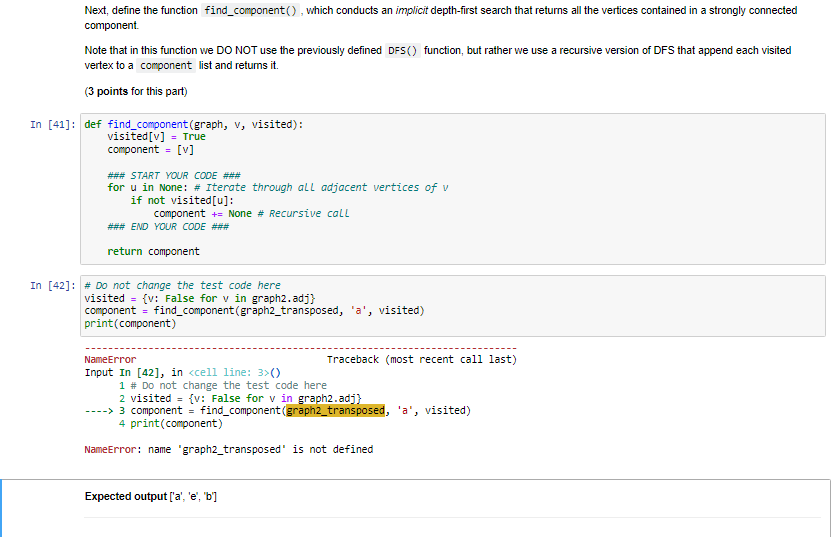 Solved Next, define the function find_component(), which | Chegg.com