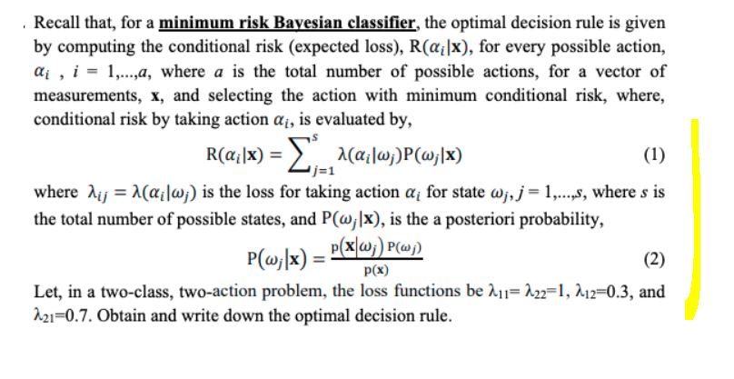 Recall that, for a minimum risk Bayesian classifier, | Chegg.com