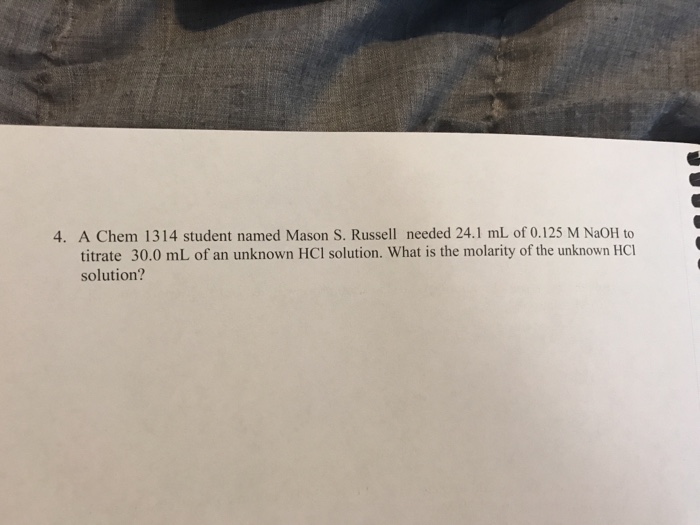 Solved A Chem 1314 student named Mason S. Russell needed | Chegg.com