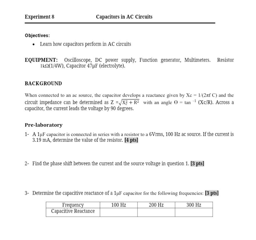 Solved Experiment 8 Capacitors in AC Circuits Objectives