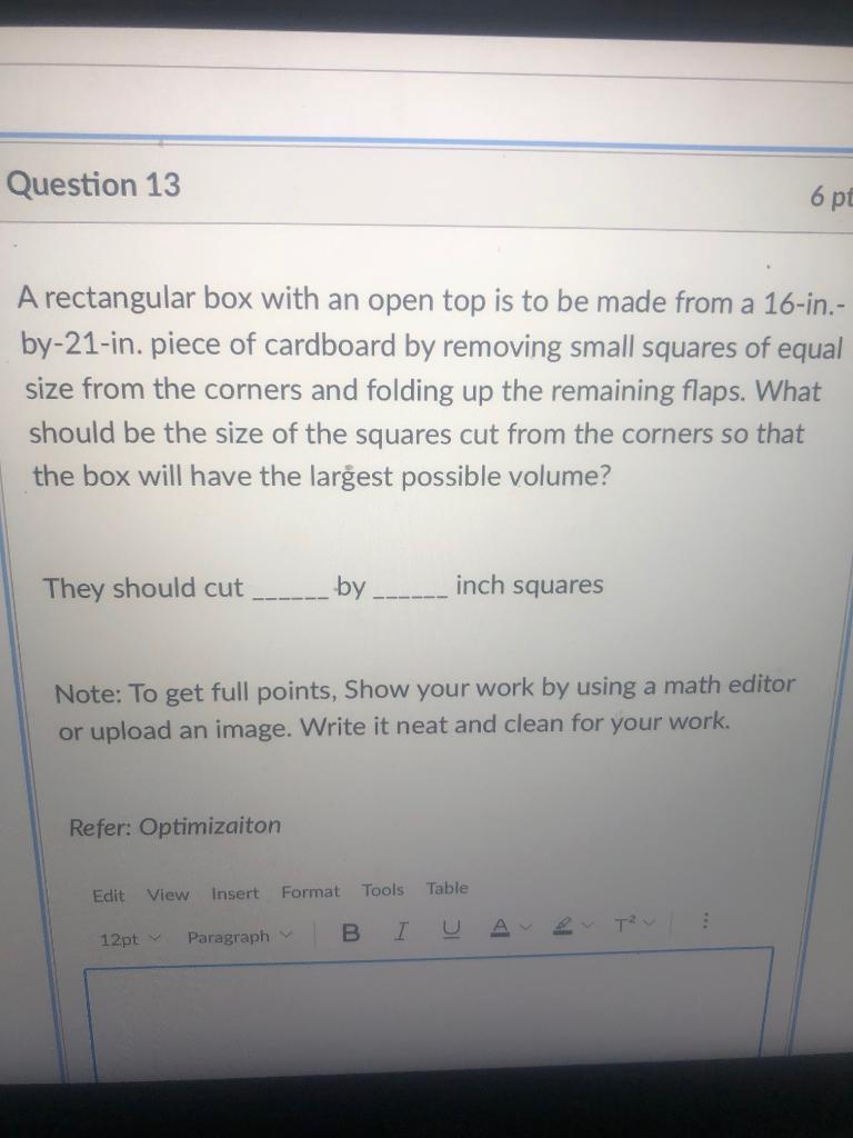 Solved Question 13 6 pt A rectangular box with an open top | Chegg.com