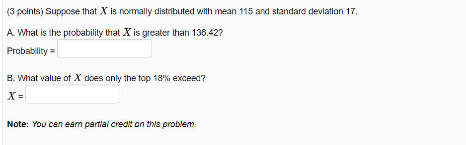 Solved (3 points) Suppose that X is normally distributed | Chegg.com