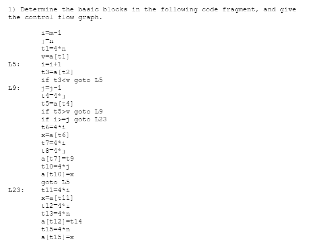 Solved 1) Determine the basic blocks in the following code | Chegg.com