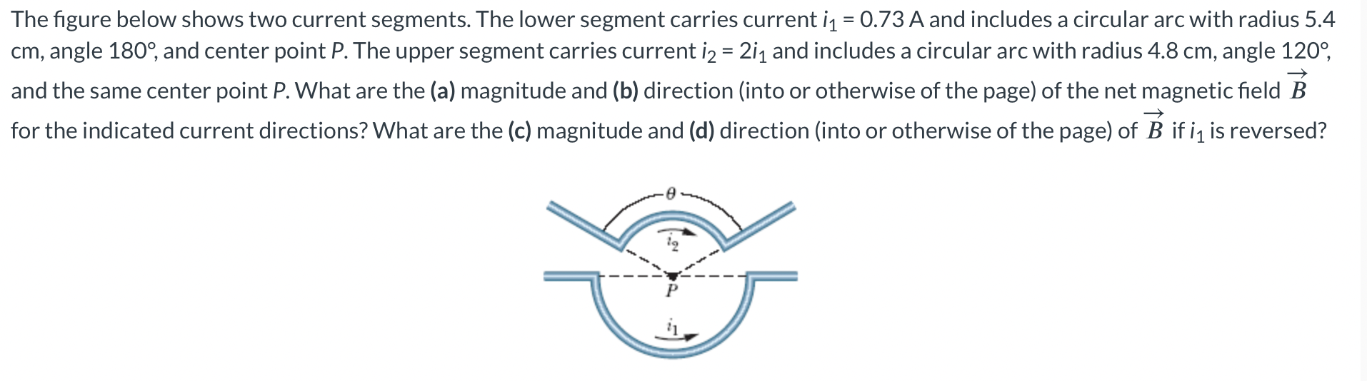 Solved The figure below shows two current segments. The | Chegg.com