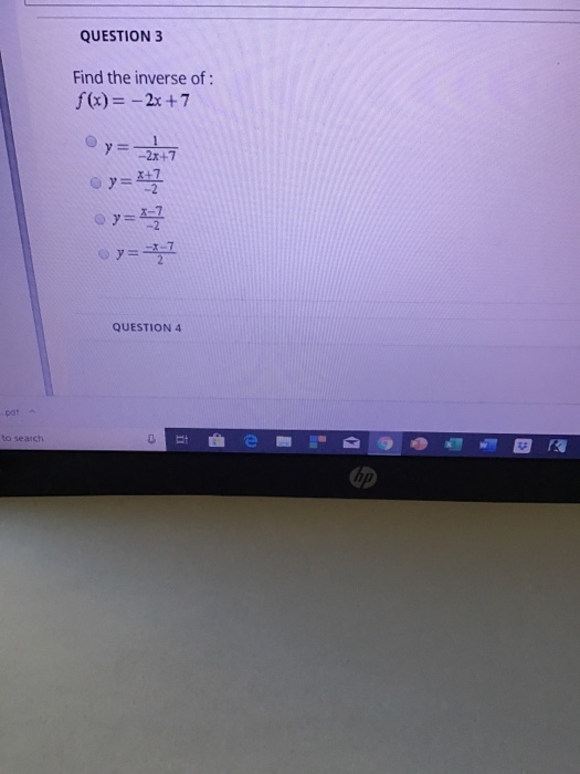 Solved Question3 Find The Inverse Of F X 2x 7 Y 조그 2 X 7