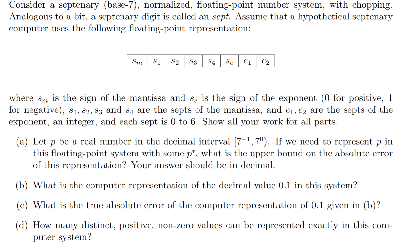 Solved consider a septenary base 7 normalized chegg