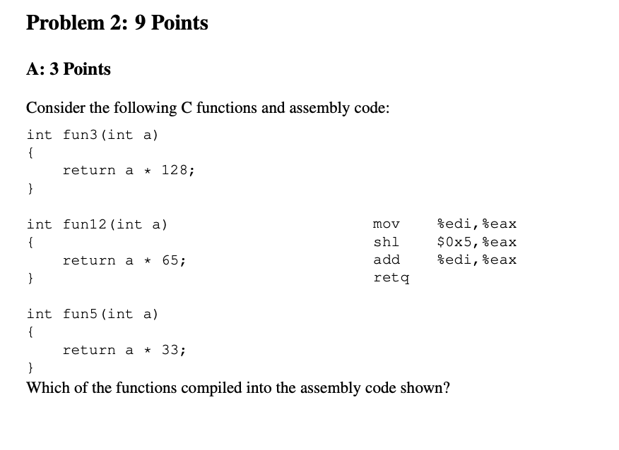 Solved Problem 2: 9 Points A: 3 Points Consider the | Chegg.com