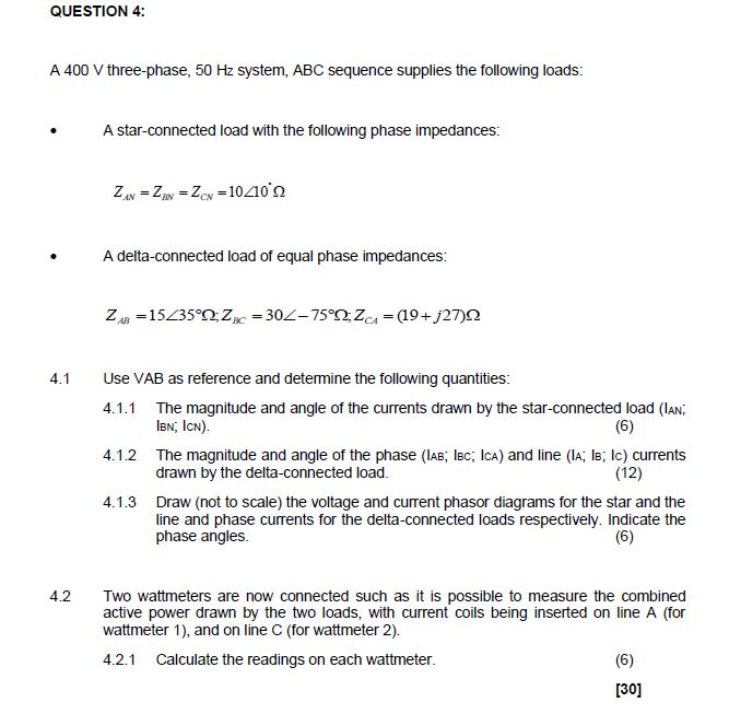 Solved QUESTION 4: A 400 V three-phase, 50 Hz system, ABC | Chegg.com