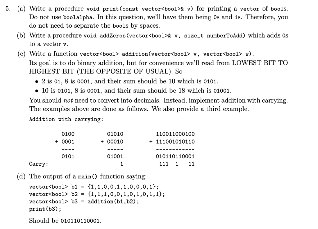 Solved 5. (a) Write a procedure void print(const vector& v) | Chegg.com