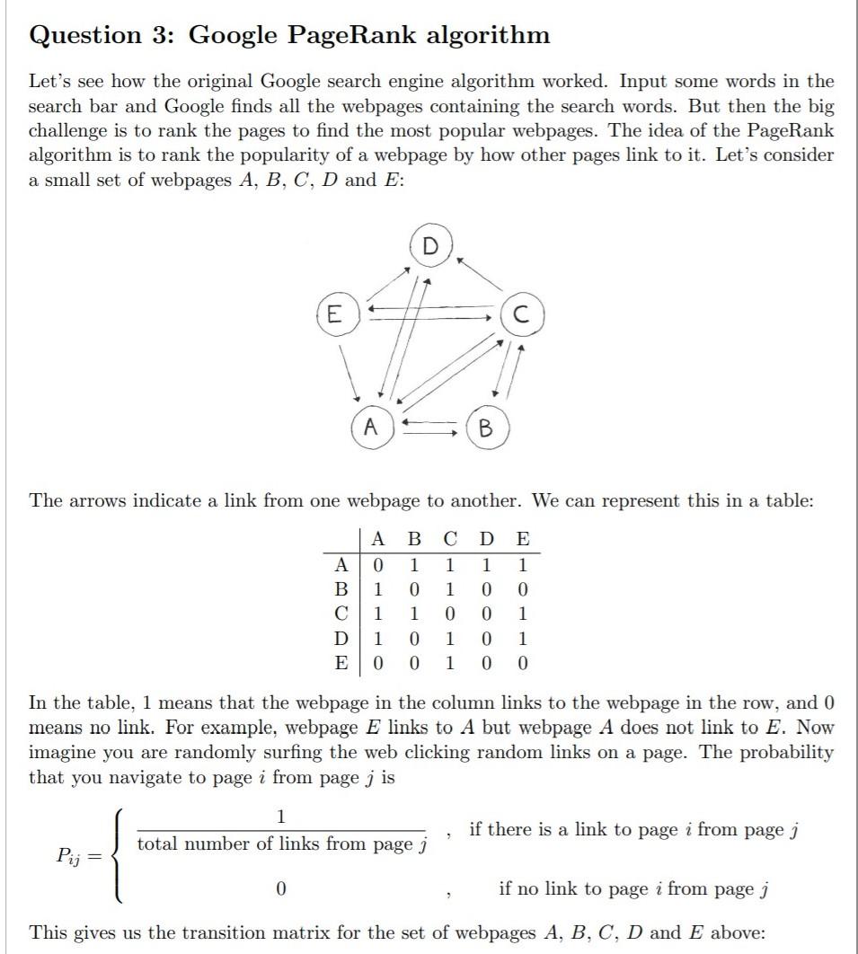 Solved Question 3 Google Pagerank Algorithm Let S See Ho Chegg Com