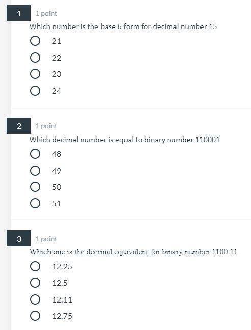 Solved 1 1 point Which number is the base 6 form for decimal | Chegg.com