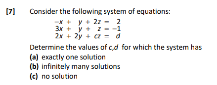 Solved [7] Z Consider the following system of equations: -x | Chegg.com