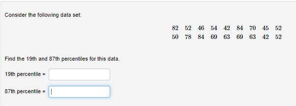 Solved Consider The Following Data Set: 82 52 46 54 42 84 70 | Chegg.com