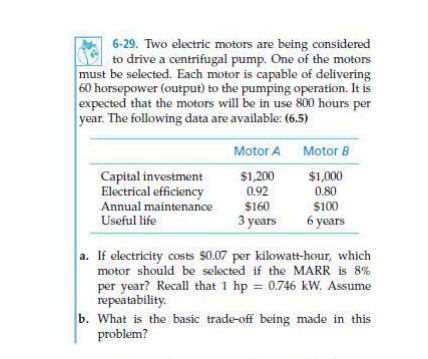 Solved 6-29. Two Electric Motors Are Being Considered To | Chegg.com