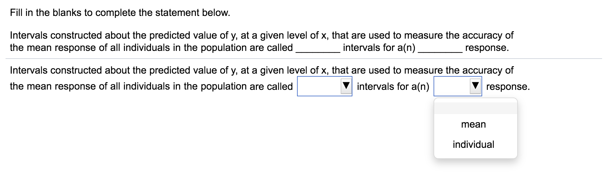 Solved Fill in the blanks to complete the statement below. | Chegg.com