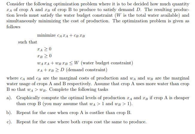 Solved Consider the following optimization problem where it | Chegg.com