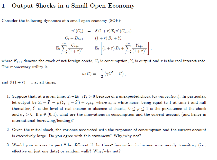 1 Output Shocks in a Small Open Economy Consider the | Chegg.com