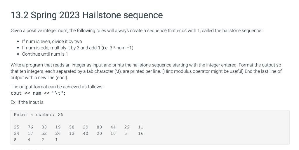 Solved 13.2 Spring 2023 Hailstone sequence Given a positive 
